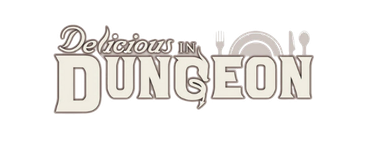 Delicious in Dungeon